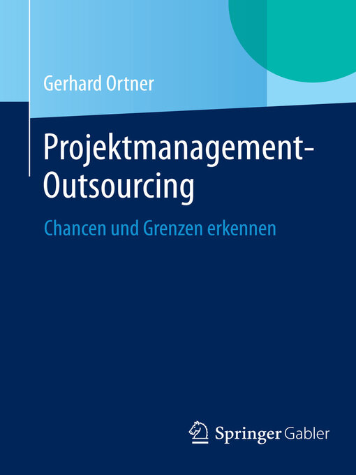 Title details for Projektmanagement-Outsourcing by Gerhard Ortner - Available